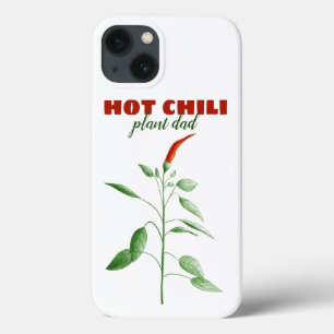 Hot Chili Plant Dad Spicy Food Lover Gardener iPhone 13 Case