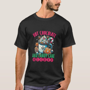 Hot Chocolate and Candy Cane Kisses Cocoa Lover Ta T-Shirt