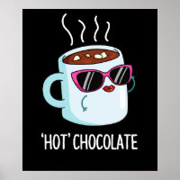 Hot Chocolate Funny Drink Pun Dark BG