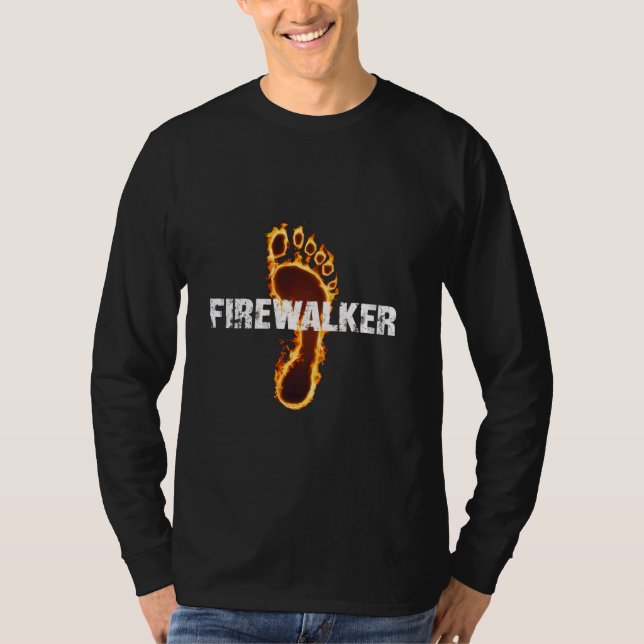 Hot coal walker funny, firewalker T-Shirt (Front)