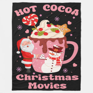 Hot Cocoa And Christmas Movies  Fleece Blanket