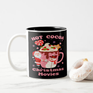 Hot Cocoa And Christmas Movies  Two-Tone Coffee Mug