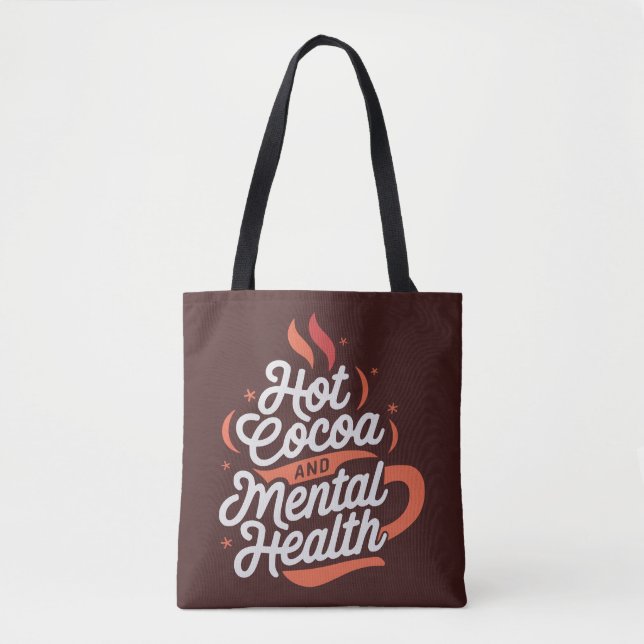 Hot Cocoa and Mental Health Personalized Tote Bag (Front)