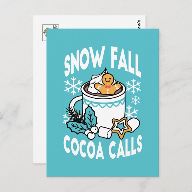Hot Cocoa and Winter Charm - Snow Fall Cocoa Calls Postcard (Front/Back)