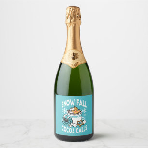 Hot Cocoa and Winter Charm - Snow Fall Cocoa Calls Sparkling Wine Label