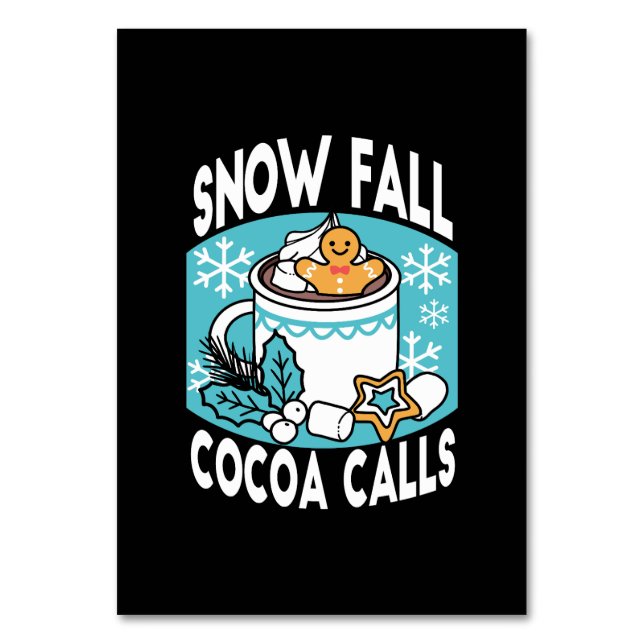 Hot Cocoa and Winter Charm - Snow Fall Cocoa Calls Table Number (Front)