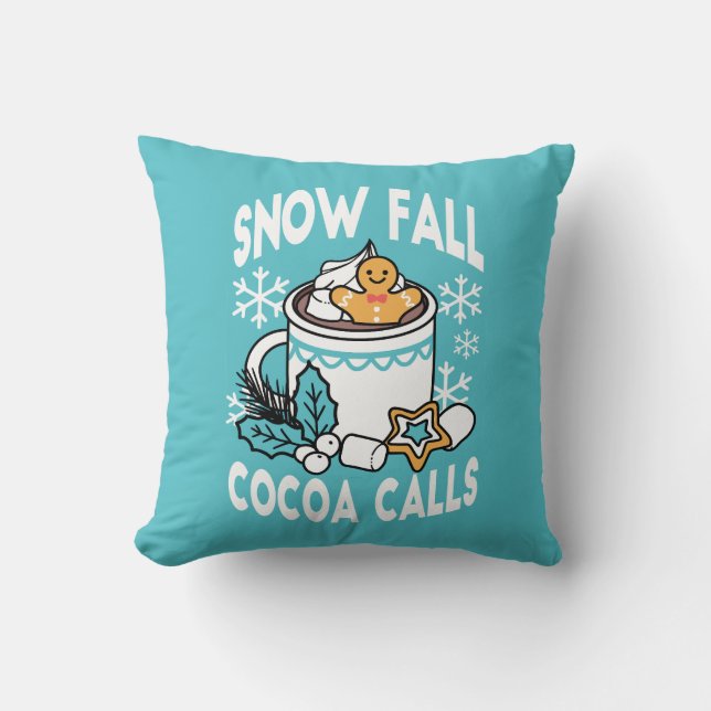 Hot Cocoa and Winter Charm - Snow Fall Cocoa Calls Throw Pillow (Front)