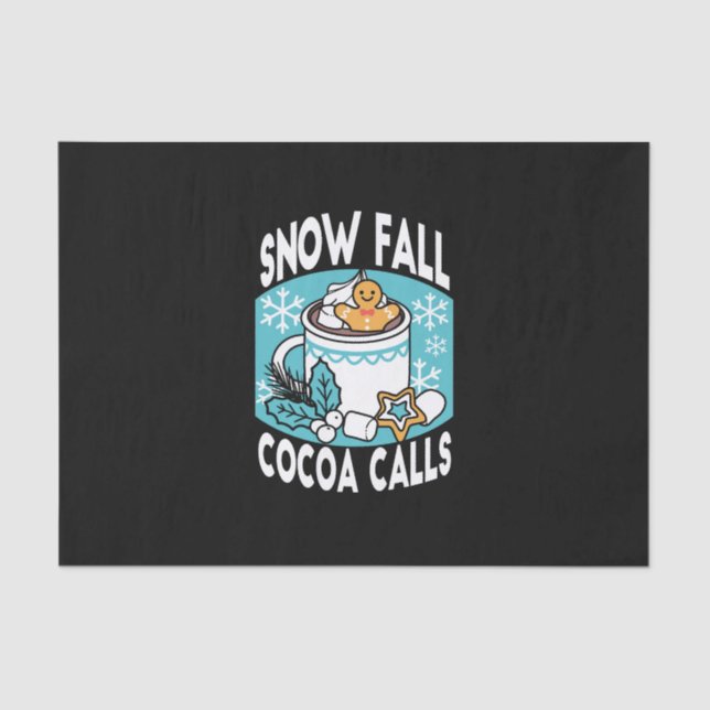 Hot Cocoa and Winter Charm - Snow Fall Cocoa Calls Tissue Paper (Front)