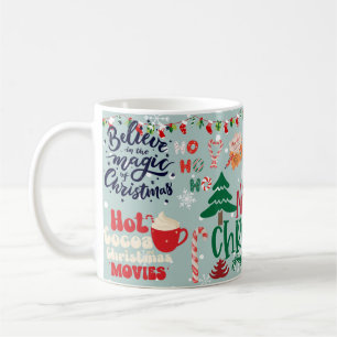 hot cocoa Christmas vibes Coffee Mug