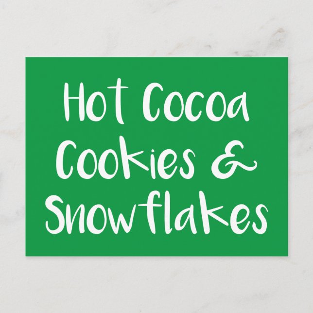Hot Cocoa Cookies and Snowflakes Postcards (Front)