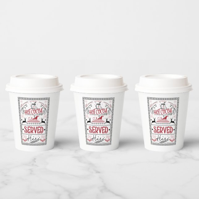 hot cocoa served here Christmas party  Paper Cups (Multi)