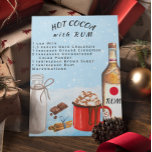 Hot Cocoa with Rum Chocolate Recipe Postcard<br><div class="desc">This design may be personalized in the area provided by changing the photo and/or text. Or it can be customized by clicking Personalize this Template and then choosing the click to customize further option and delete or change the colour of the background, add text, change the text colour or style,...</div>