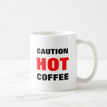 HOT COFFEE mug