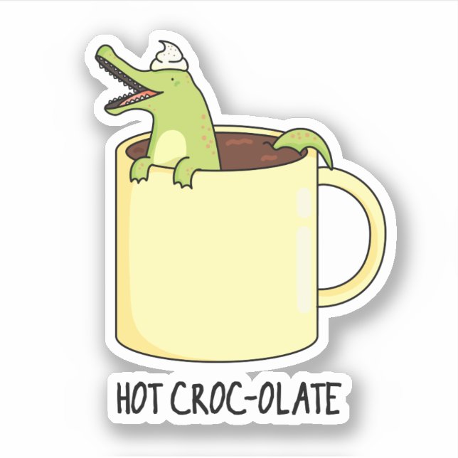 Hot Croc-colate Funny Crocodile Pun  (Front)