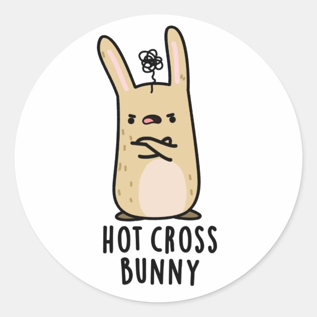 Hot Cross Bunny Funny Angry Rabbit Pun  Classic Round Sticker (Front)