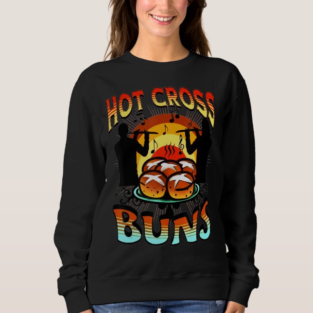 Hot Cross Buns Sweatshirt (Front)