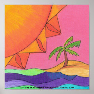 "Hot Day on the Island" Poster