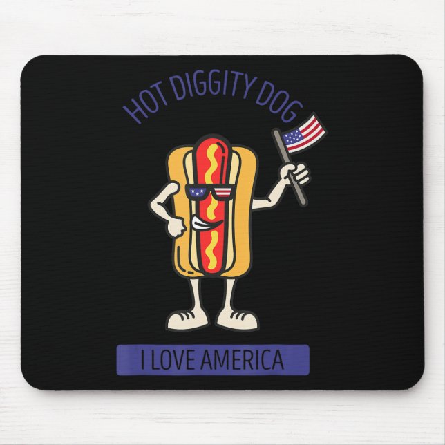 Hot Diggity Dog July 4th Patriotic BBQ Picnic USA  Mouse Pad (Front)