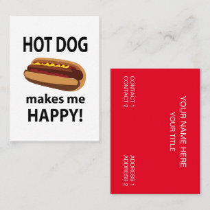 Hot Dog Makes Me Happy Hot Dog Business Card
