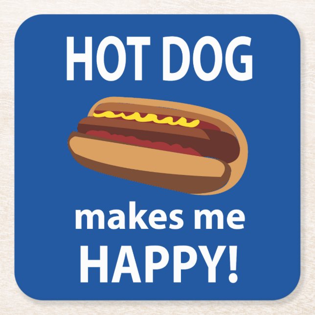 Hot Dog Makes Me Happy Hot Dog  Square Paper Coaster (Front)