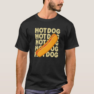 Hot Dog Quote For A Hotdog T-Shirt