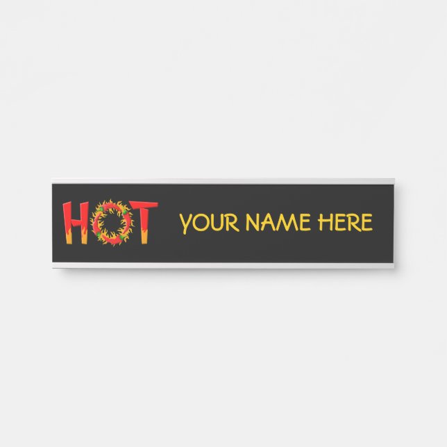 HOT DOOR SIGN (Front)