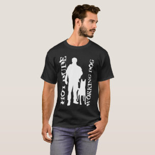 Hot Dude Working Dog T-Shirt