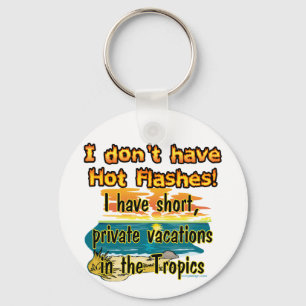 Hot Flashes? Keychain