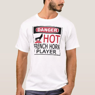 Hot French Horn Player T-Shirt