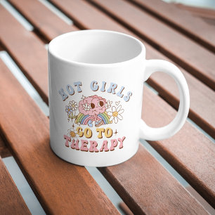 Hot Girls Go to Therapy Cute Retro Mental Health Coffee Mug