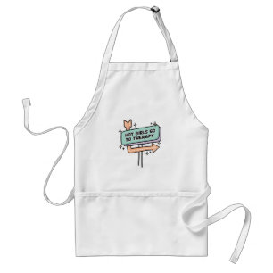 Hot Girls Go To Therapy Retro Sign Standard Apron