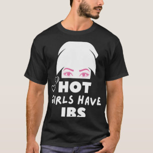 Hot Girls Have Ibs Fitted Scoop  T-Shirt