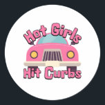 Hot Girls Hit Curbs Funny Pink Car Classic Round Sticker<br><div class="desc">Hot Girls Hit Curbs Funny Pink Car Design Is Perfect For Pretty Girls Who Are Bad Drivers!</div>