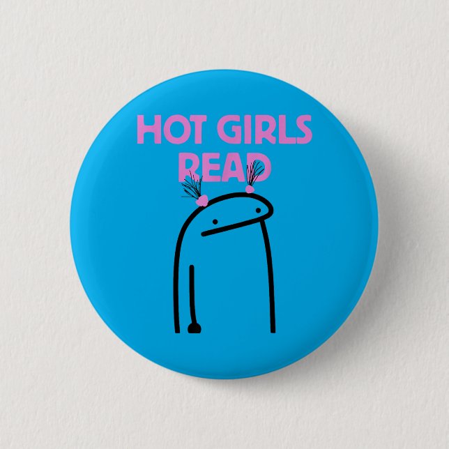 Hot Girls Read 2 Inch Round Button (Front)