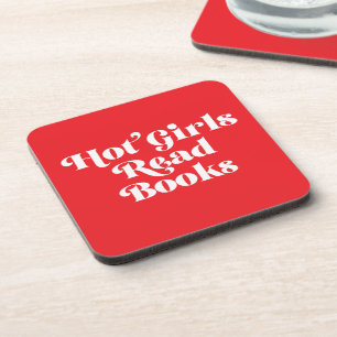 Hot Girls Read Books Coaster