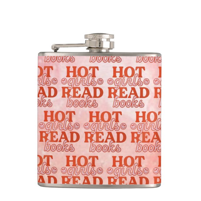 Hot Girls Read Books Hip Flask (Front)