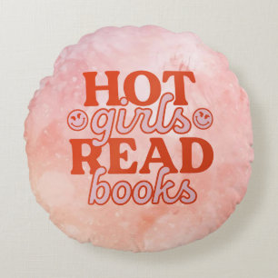 Hot Girls Read Books Round Pillow