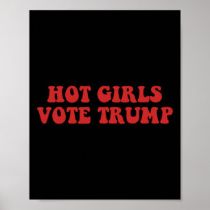 Hot Girls Vote Trump Voting Trump 2024 Election Tr Poster