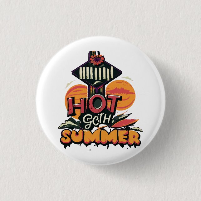 Hot Goth Summer Chic  1 Inch Round Button (Front)