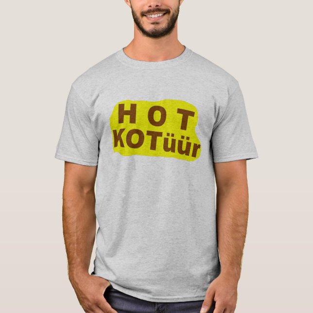 HOT KOTüür - T-Shirt (Front)