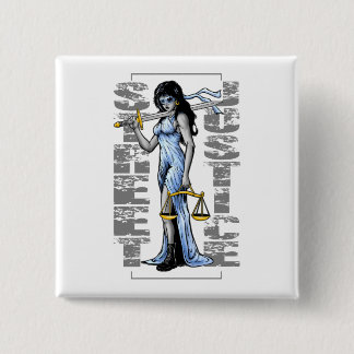 Hot Lady Justice by Street Justice 2 Inch Square Button
