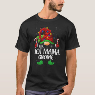 Hot Mama Gnome Buffalo Red Plaid Matching Family C T-Shirt