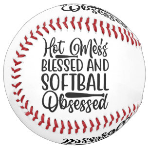 Hot Mess Blessed And Softball Obsessed 