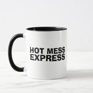 HOT MESS EXPRESS FUNNY TRENDY COFFEE MUG