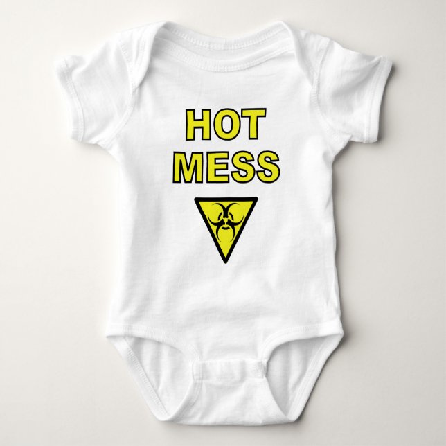 Hot Mess Infant Creeper (Front)