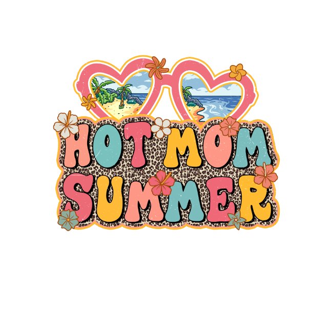 Hot mom summer tshirt (Creator Uploaded)
