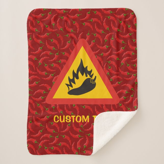 Hot pepper danger sign sherpa blanket (Front)