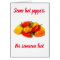 **HOT PEPPERS** ON YOUR BIRTHDAY