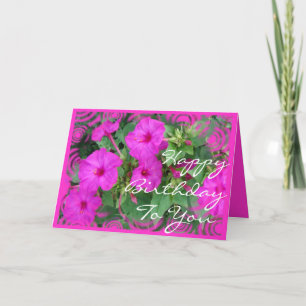 Hot Pink 4 o'clock flowers-customize any occasion Card