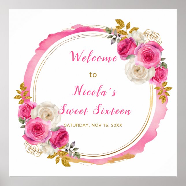 Hot Pink and Gold Elegant Flowers Sweet Sixteen Poster (Front)